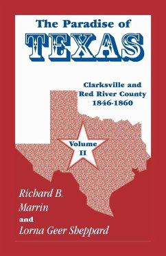 The Paradise of Texas, volume 2 - Marrin, Richard; Sheppard, Lorna Geer