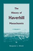 The History of Haverhill, Massachusetts