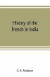 History of the French in India - Bild 1