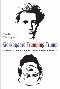 Kierkegaard Trumping Trump