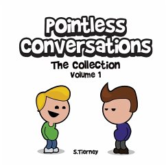 Pointless Conversations: The Collection - Volume 1: Superheroes, Doctor Emmett Brown and Lightbulbs & Civilisation - Tierney, Scott