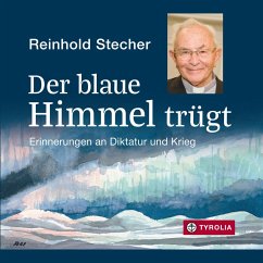 Der blaue Himmel trügt (MP3-Download) - Stecher, Reinhold