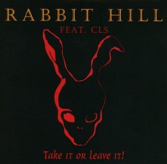 Take It Or Leave It! - Rabbit Hill Feat. Carsten 'Lizard' Schulz