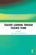 Teacher Learning Through Teacher Teams... - Bild 1