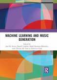 Machine Learning and Music Generation (eBook, PDF)