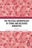 The Political Anthropology of Ethnic and Religious Minorities (eBook, PDF)
