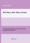 Mit Marx über Marx hinaus