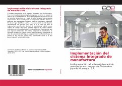 Implementación del sistema integrado de manufactura