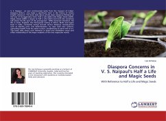 Diaspora Concerns in V. S. Naipaul's Half a Life and Magic Seeds - Acharya, Lipi