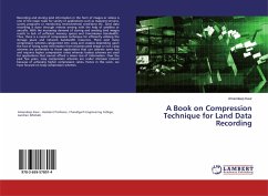 A Book on Compression Technique for Land Data Recording