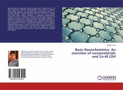 Basic Nanochemistry: An overview of nanomaterials and Zn-Al LDH