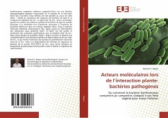 Acteurs moléculaires lors de l¿interaction plante-bactéries pathogènes - Meyer, Damien F.