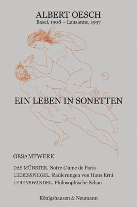 Ein Leben in Sonetten. Gesamtwerk Ein Leben in Sonetten. Gesamtwerk