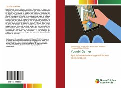 Youubi Gamer - de Oliveira, Everton Jales;de S Monteiro, Bruno;Milton M Neto, Francisco