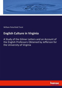 English Culture in Virginia - Trent, William Peterfield