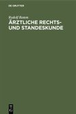 Ärztliche Rechts- und Standeskunde