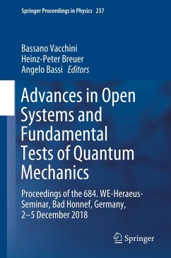 Advances in Open Systems and Fundamental Tests of Quantum Mechanics