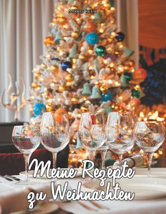 Rezepte zu Weihnachten (Notizbuch) - Reeh, Mirko