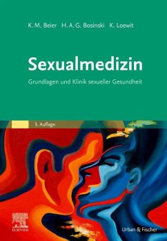 Sexualmedizin - Beier, Klaus M.;Bosinski, Hartmut A.G.;Loewit, Kurt