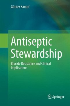 Antiseptic Stewardship - Kampf, Günter