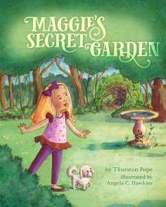Maggie's Secret Garden - Pope, Thurston