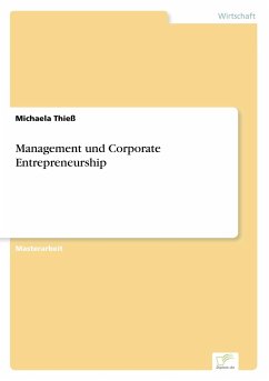 Management und Corporate Entrepreneurship - Thieß, Michaela