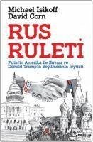Rus Ruleti - Isikoff, Michael; Corn, David