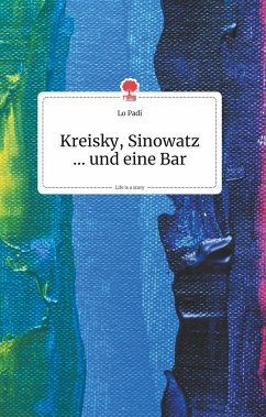 Kreisky, Sinowatz ... und eine Bar. Life is a Story - story.one - LoPadi