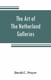 The art of The Netherland galleries