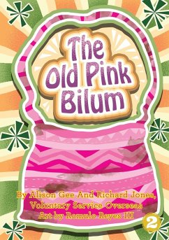 The Old Pink Bilum - Gee, Alison; Jones, Richard