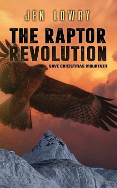 The Raptor Revolution - Lowry, Jen