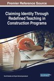 Claiming Identity Through Redefined Teaching in Construction Programs