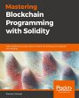 Mastering Blockchain Programming with... - Bild 1