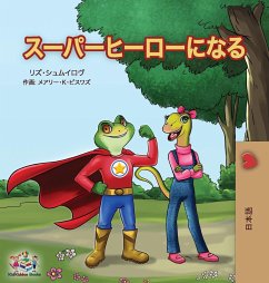 Being a Superhero ( Japanese Children's Book) - Shmuilov, Liz; Books, Kidkiddos