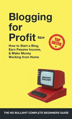 Blogging for Profit 2019 - Jacobs, Naomi