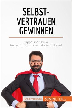 Selbstvertrauen gewinnen (eBook, ePUB) - Duvivier, Julien