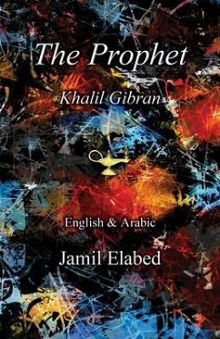 The Prophet by Khalil Gibran (eBook, ePUB) - Elabed, Jamil
