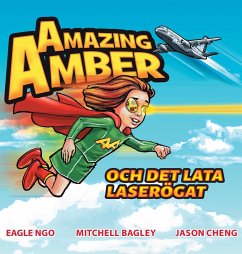 Amazing Amber - Ngo, Eagle; Bagley, Mitchell; Cheng, Jason
