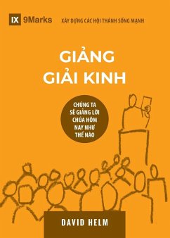 Expositional Preaching / Gi¿ng Gi¿i Kinh - Helm, David R.