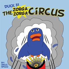 Duck 31 The Zorga Zorga Circus - Spuzz, Uncle