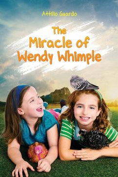 The Miracle of Wendy Whimple - Guardo, Attilio