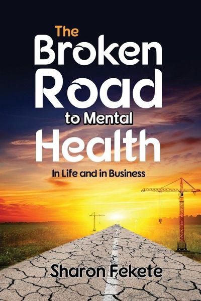 The Broken Road to Mental Health The Broken Road to Mental Health