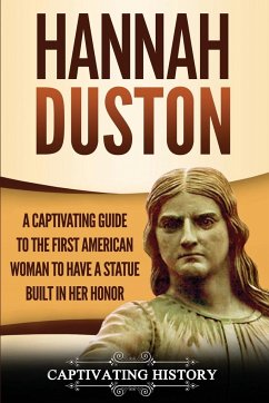 Hannah Duston - History, Captivating
