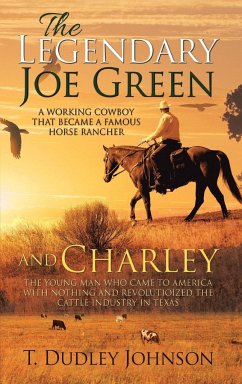 The Legendary Joe Green & Charley - Johnson, T. Dudley
