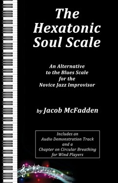The Hexatonic Soul Scale - McFadden, Jacob