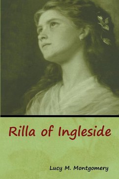 Rilla of Ingleside - Montgomery, Lucy M.