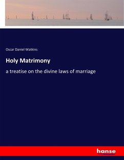Holy Matrimony - Watkins, Oscar Daniel