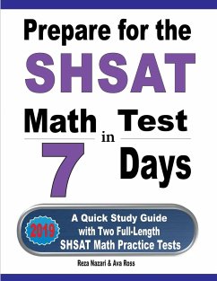 Prepare for the SHSAT Math Test in 7 Days - Nazari, Reza; Ross, Ava