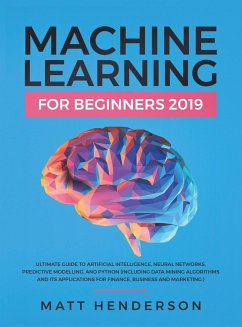 Machine Learning for Beginners 2019 - Henderson, Matt