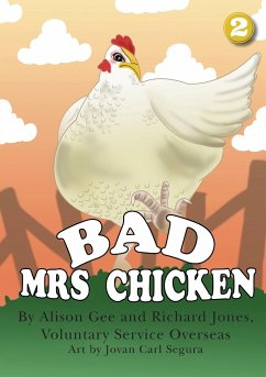 Bad Mrs Chicken - Jones, Richard; Gee, Alison